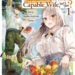 The Villainess Who Came to Marry Into the Frontier Noble's Household Is an Exceptionally Capable Wife, Isn't She? Volume 1