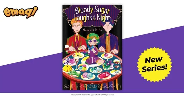 emaqi Adds Bloody Sugar Laughs at the Night, Misato Is a Little Too Strict with Her Pushover Boss, 6 More Manga